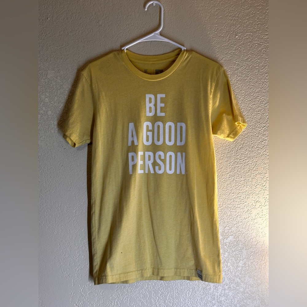 Light Yellow Be A Good Person Tshirt.